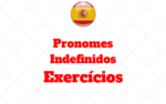 Exercícios Pronomes Indefinidos Espanhol
